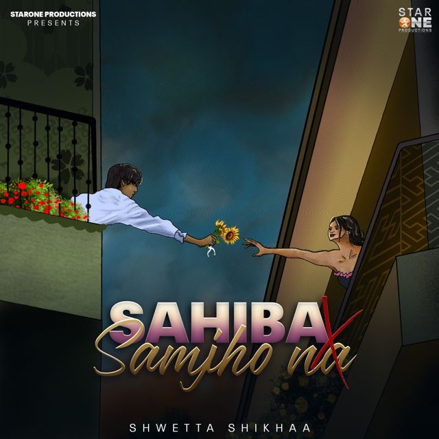 Shwetta Shikha - 'Samjho Na X Sahiba' [Ringtone]