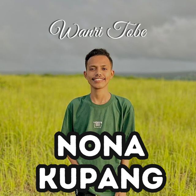 Wanri Tobe - 'Nona Kupang' [Ringtone]