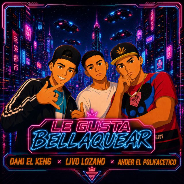Ander El Polifacetico - 'Le gusta Bellaquear (feat. Livo Lozano & Dani el Keng)' [Ringtone]