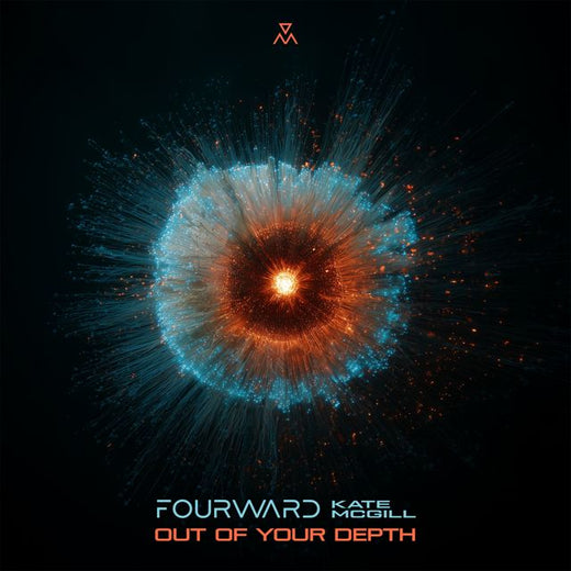Fourward - 'Out Of Your Depth (feat. Kate McGill)' [Ringtone]