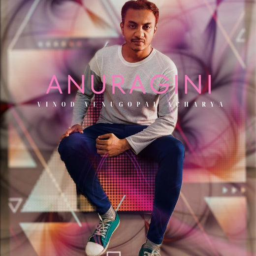 Vinod Venugopal Acharya - 'Anuragini' [Ringtone]