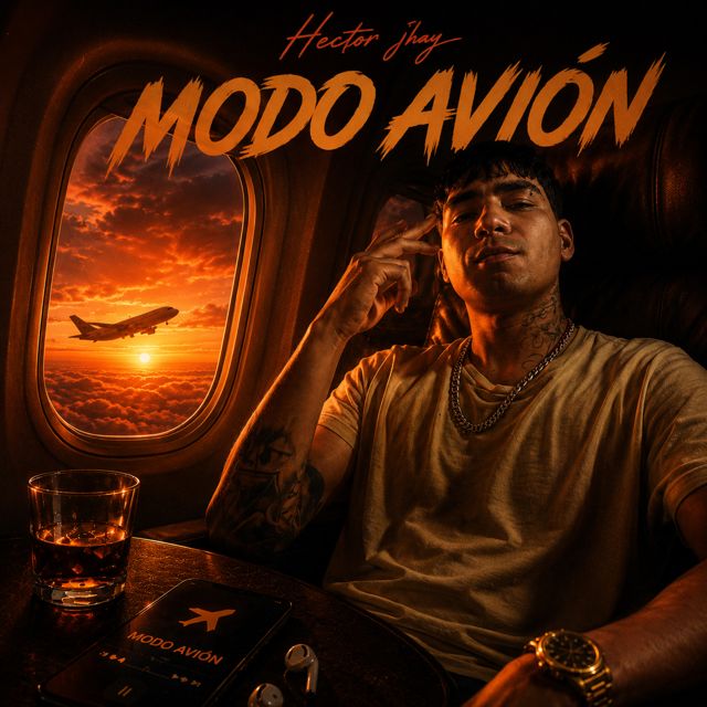HECTOR JHAY - 'Modo avion (Un diamante no brilla sin oscuridad)' [Ringtone]