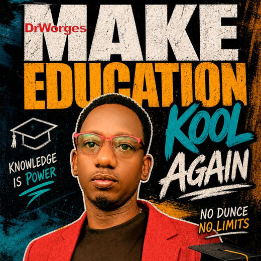DrWorges - 'Make Education Kool Again' [Ringtone]