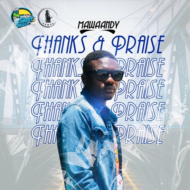 Mawaandy - 'Thanks and Praise' [Ringtone]