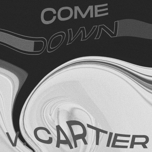 V. Cartier - 'Come Down' [Ringtone]