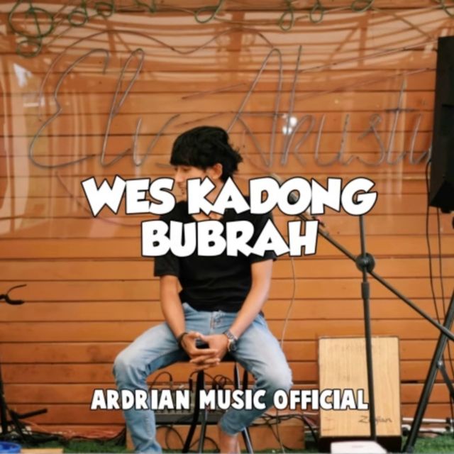 ARDRIAN MUSIK OFFICIAL - 'Wes Kadong Bubrah' [Ringtone]