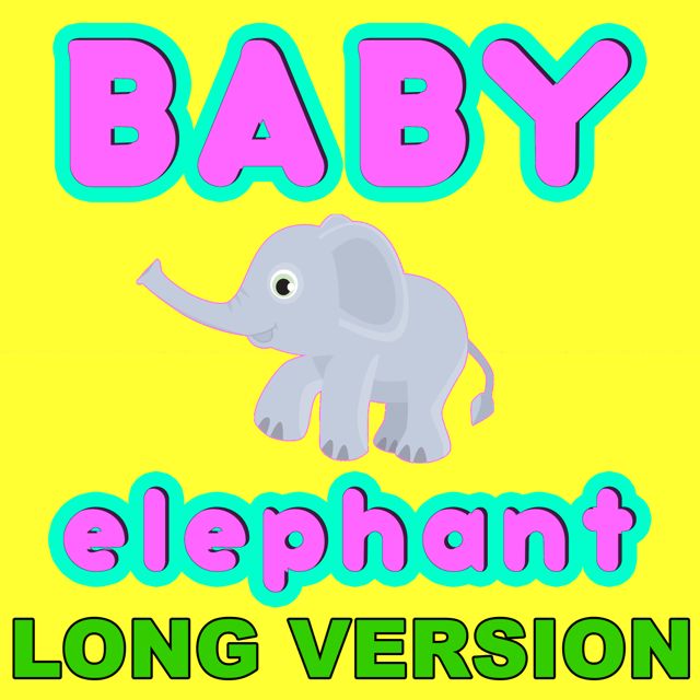 Baby Elephant - 'Baby Elephant (Long Version)' [Ringtone]