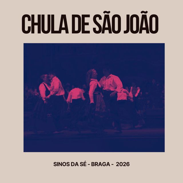 Associação Cultural e Festiva "Os Sinos da Sé" de Braga - 'Chula de São João' [Ringtone]