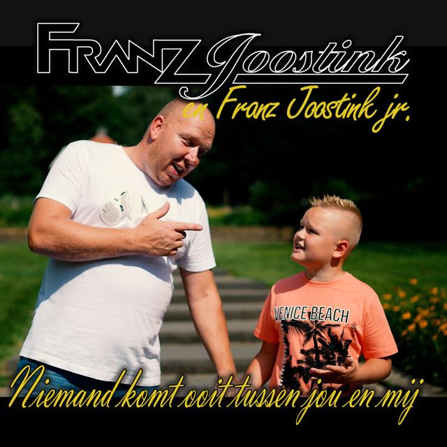 Franz Joostink - 'Niemand komt ooit tussen jou en mij (feat. Franz Joostink Jr.)' [Ringtone]
