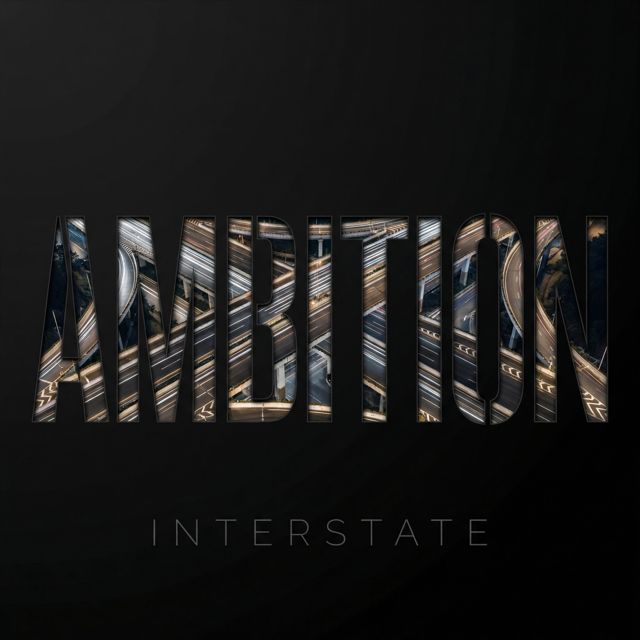 Interstate - 'Ambition' [Ringtone]