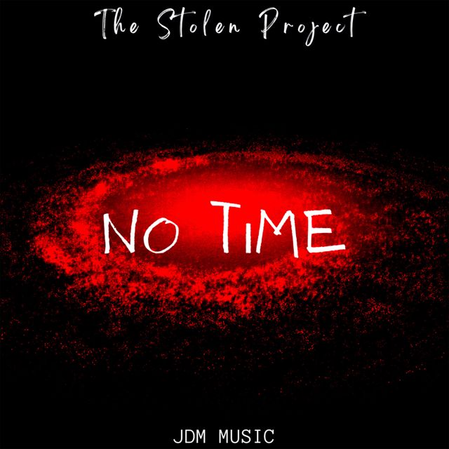 The Stolen Project - 'No Time' [Ringtone]