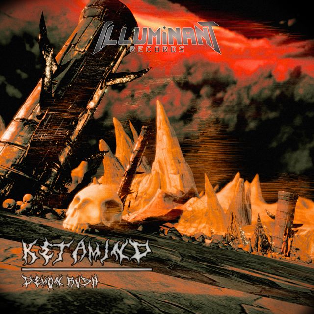 KETAMIND - 'Demon Rush' [Ringtone]