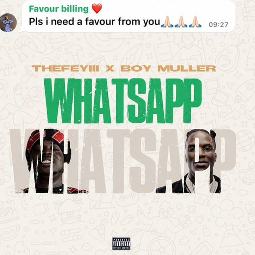 TheFeyiii - 'WHATSAPP (feat. Boy Muller)' [Ringtone]