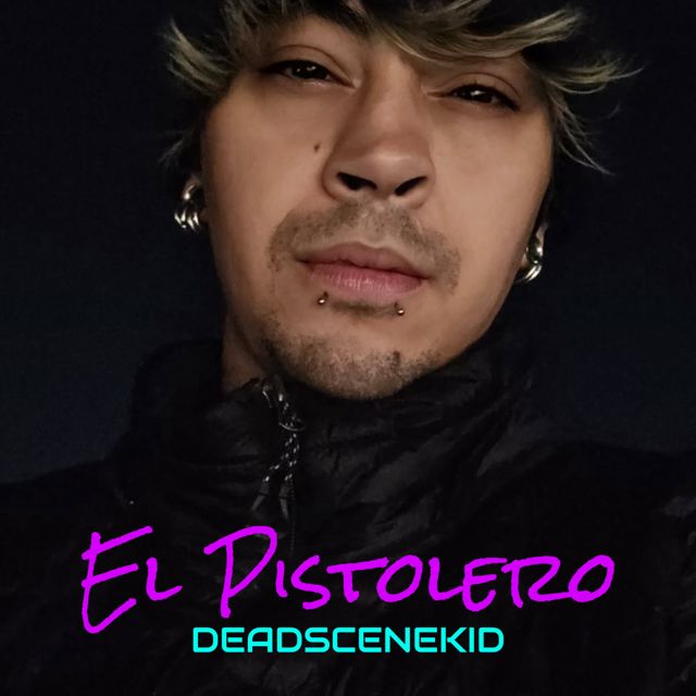 DeadSceneKid - 'El Pistolero' [Ringtone]