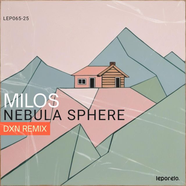 Milos - 'Nebula Sphere (DXN Remix) (feat. DXN)' [Ringtone]