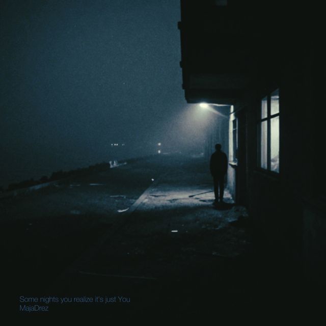 MajaDrez - 'Some nights you realize it’s just You' [Ringtone]