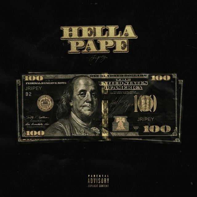 Jripey - 'Hella Pape' [Ringtone]