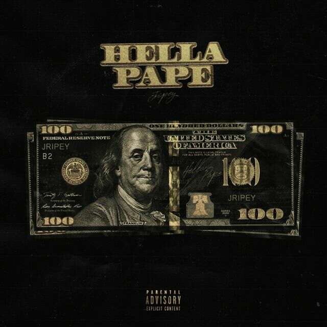 Jripey - 'Hella Pape' [Ringtone]