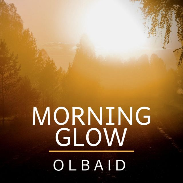 Olbaid - 'Morning Glow' [Ringtone]