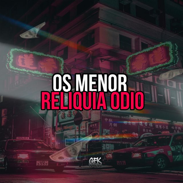 Dj Gui Martins GM - 'Os Menor Reliquia Odio (feat. Mc 2G Do SF)' [Ringtone]