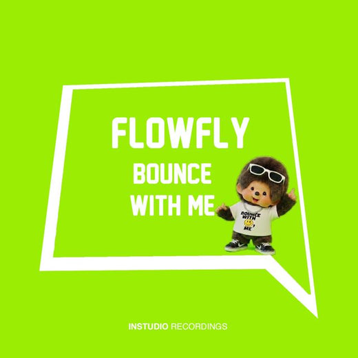 Flowfly - 'Bounce with Me (Radio Edit)' [Ringtone]