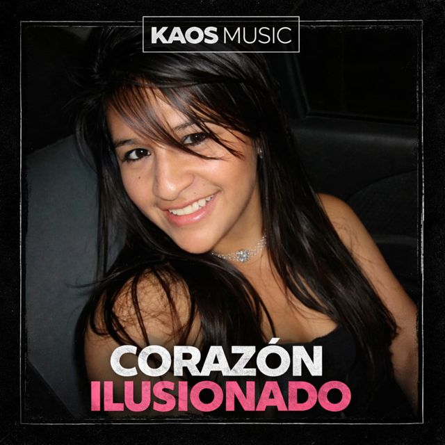 KAOS - 'CORAZON ILUSIONADO' [Ringtone]