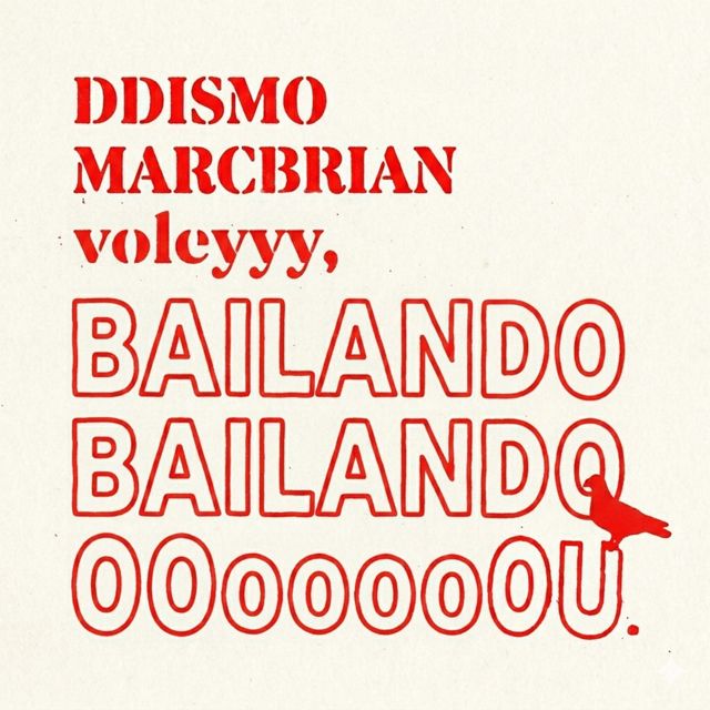 Ddismo - 'BAILANDOOOOooooOOU (SINGLE) (feat. marcbrian)' [Ringtone]
