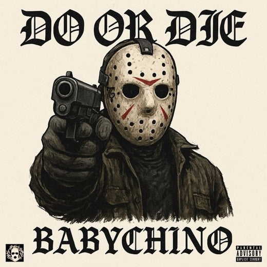 Babychino - 'Do or Die' [Ringtone]