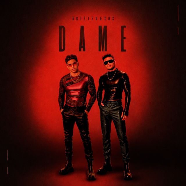 ARISTEO - 'Dame (feat. XUS)' [Ringtone]