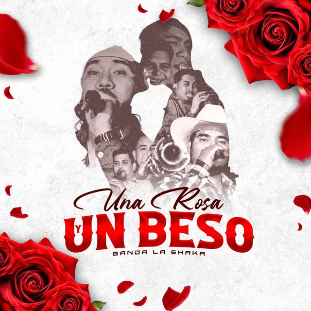 Banda La Shaka - 'Una Rosa y Un Beso' [Ringtone]