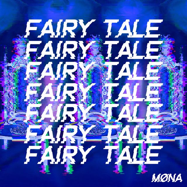 MØNA - 'fairy tale' [Ringtone]
