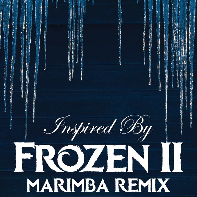 Victor Sleeve - 'Lost In The Woods (Inspired by Frozen 2 Soundtrack) (Marimba Remix)' [Ringtone]