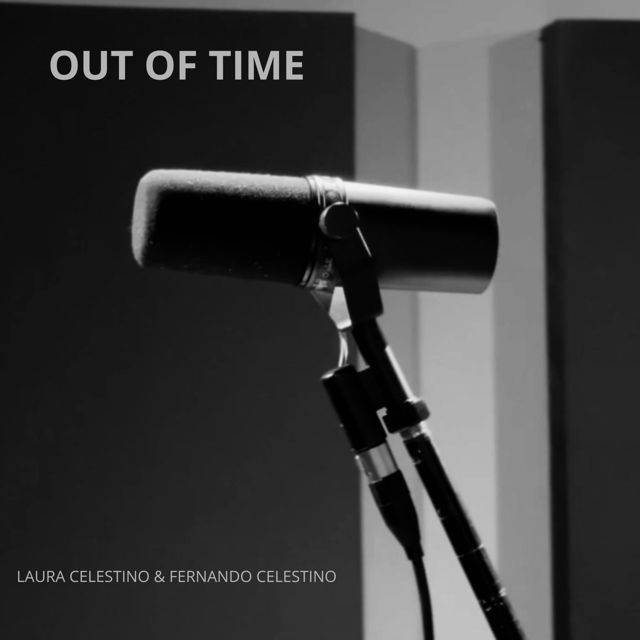 Laura Celestino - 'Out Of Time (feat. Fernando Celestino)' [Ringtone]