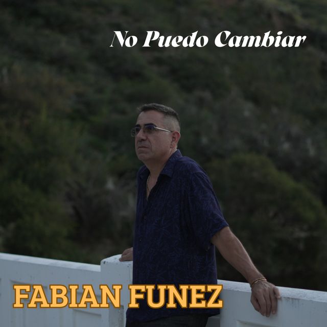 Fabian Funez - 'NO PUEDO CAMBIAR' [Ringtone]