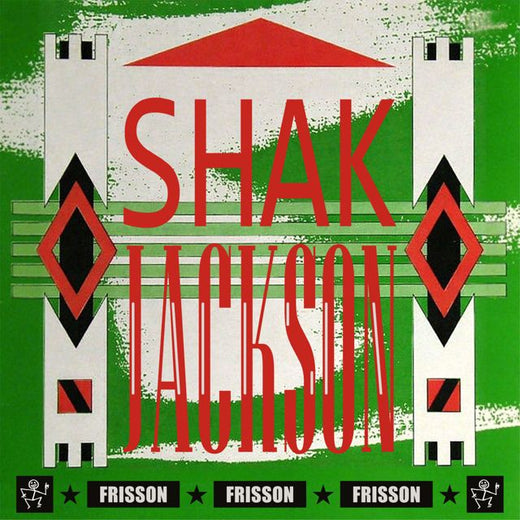 Shak Jackson - 'Frisson' [Ringtone]