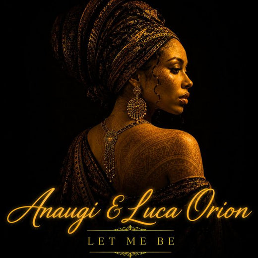 Anaugi - 'Let Me Be (feat. Luca Orion)' [Ringtone]