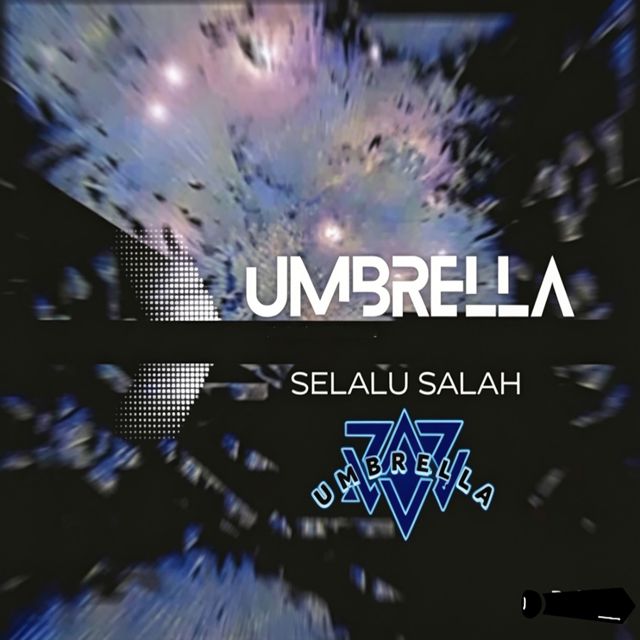 UMBRELLA - 'Selalu Salah' [Ringtone]