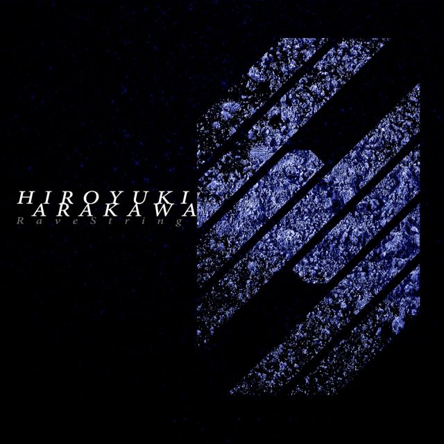 Hiroyuki Arakawa - 'Rave String' [Ringtone]