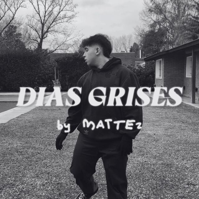 MATTEz - 'DIAS GRISES (feat. dekorkop & Prod. Chein)' [Ringtone]