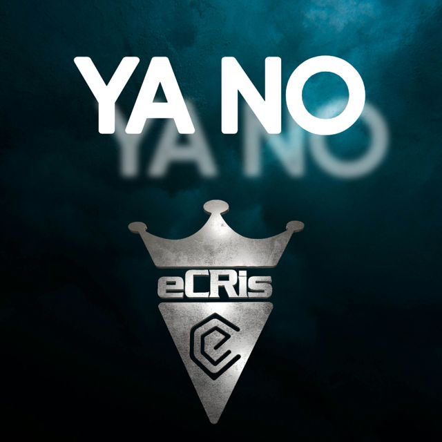 eCRis - 'YA NO' [Ringtone]