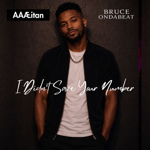 AAÆitan - 'I Didn’t Save Your Number (feat. Bruce Ondabeat)' [Ringtone]