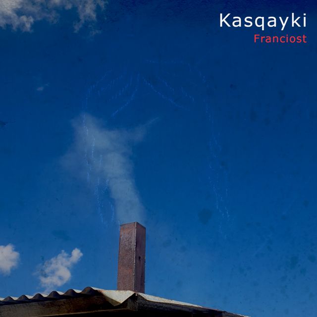 Franciost - 'Kasqayki' [Ringtone]