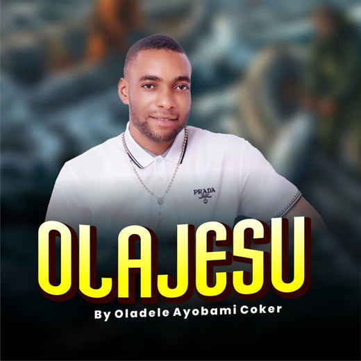 Ayobami Oladele Coker - 'OlaJesu' [Ringtone]