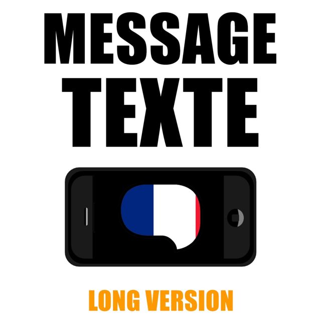 French Texte - 'Message Texte Long Version' [Ringtone]