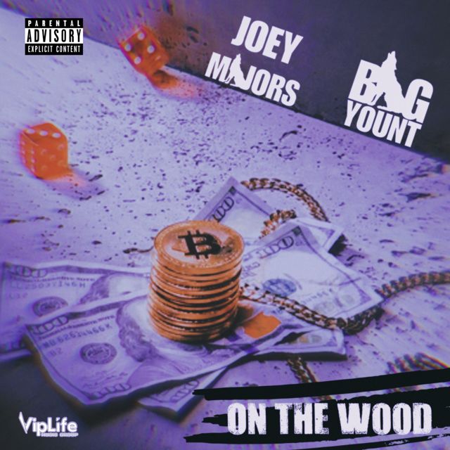 Joey Majors - 'On The Wood (Instrumental) (feat. Big Yount)' [Ringtone]