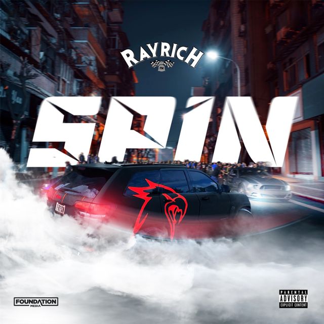 Ray Rich Fmg - 'Spin' [Ringtone]