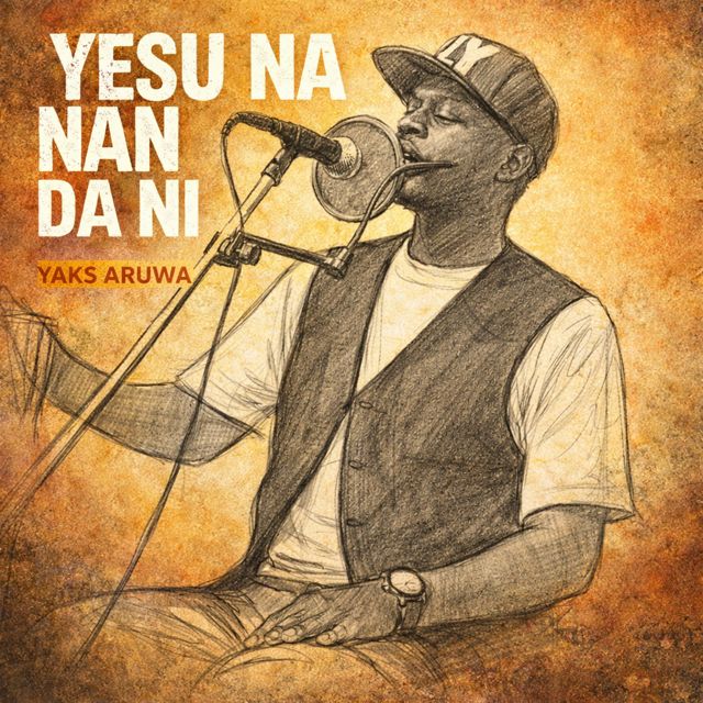 Yaks Aruwa - 'Yesu Na Nan Da Ni' [Ringtone]