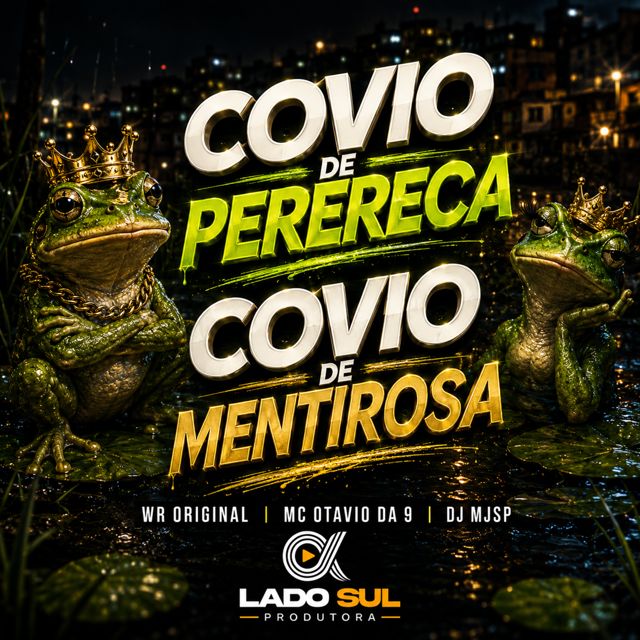 WR Original - 'Covio de Perereca - Covio de Mentirosa (feat. Mc Otávio da 9 & DJ MJSP)' [Ringtone]