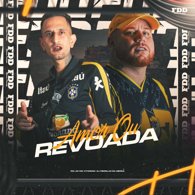 FDD Marcone - 'Amor ou Revoada (feat. DJ Ferrujo da Serra & MC Jm & MC Vitorino)' [Ringtone]