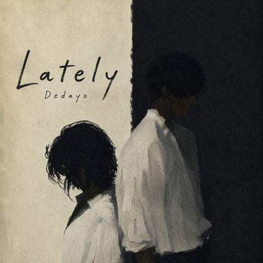 Dedayo - 'Lately (Yours Before Words Original Soundtrack)' [Ringtone]